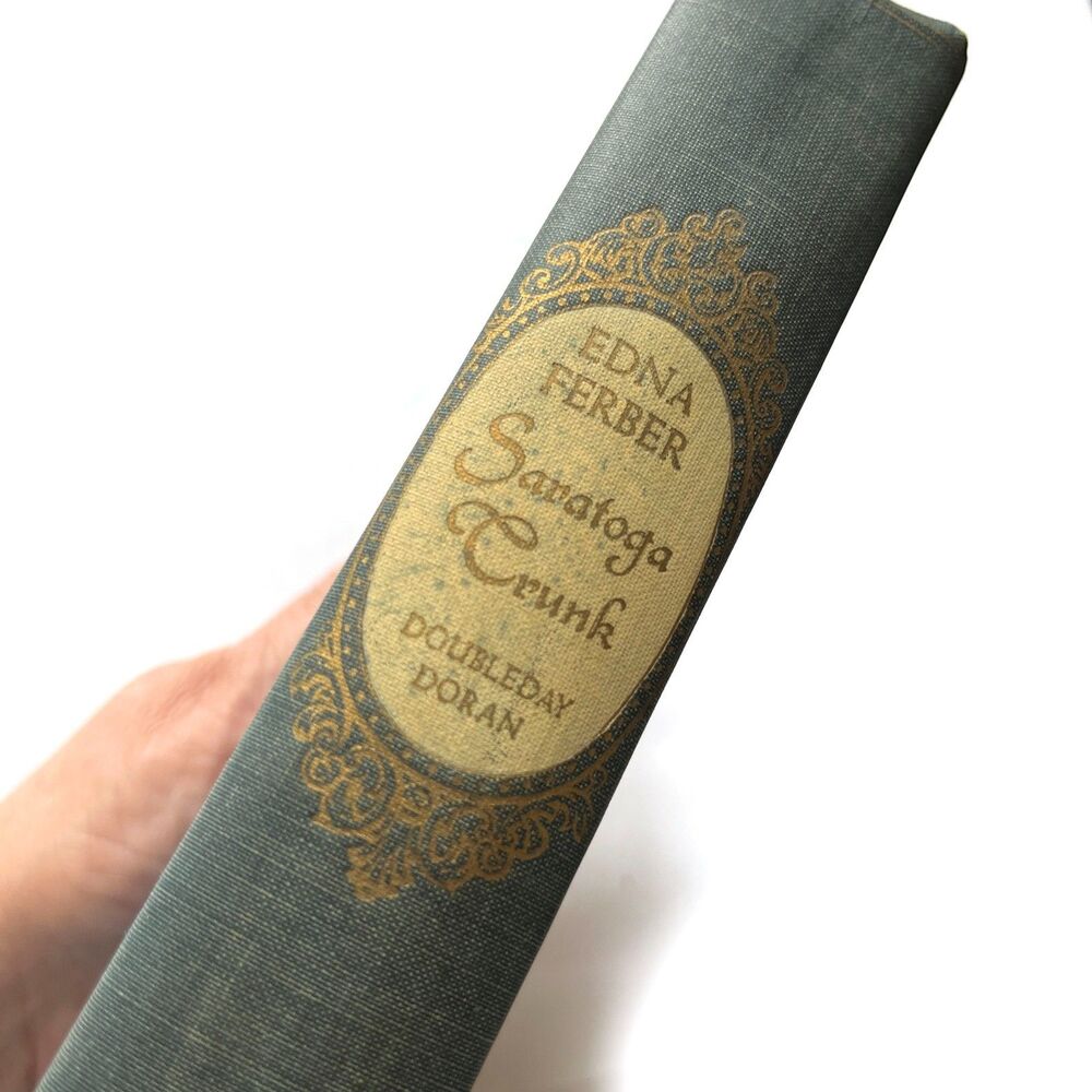 Saratoga Trunk by Edna Ferber Vintage 1941 First Edition Hardcover